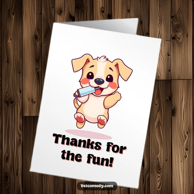 Funny Free Printable Puppy Thank You Card, excited puppy with thermometer, sending thanks, DIY downloadable art.